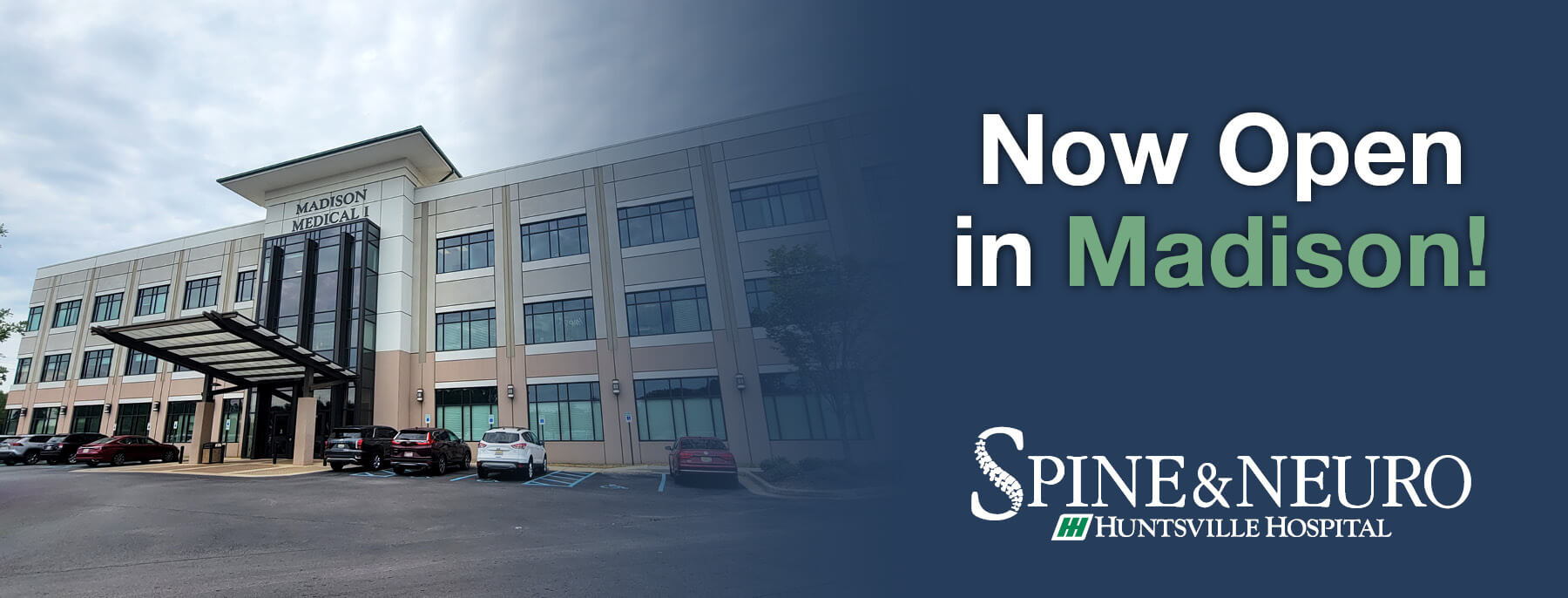 S&N Madison Clinic Now Open - 5-19-2025
